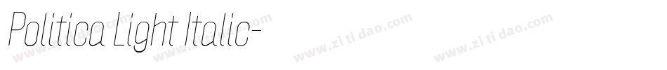 Politica Light Italic字体转换